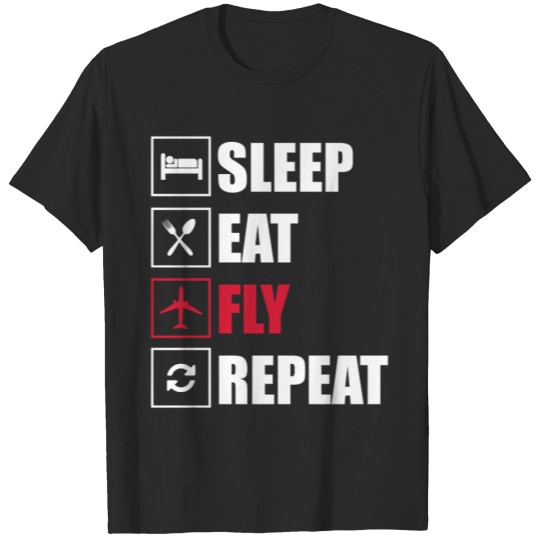 Discover sleep eat fly repeat pilot T-shirt