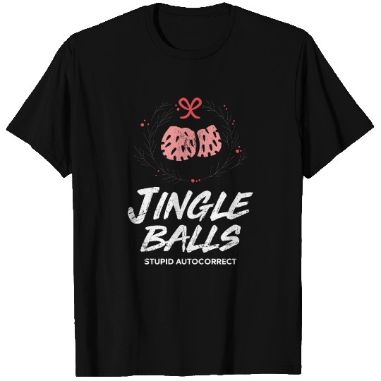 The jingle christmas balls T-shirt