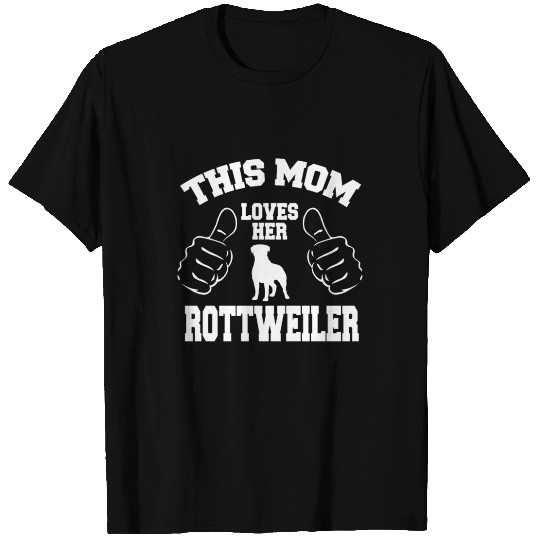 this mom loves her rottweiler T Shirts T-shirt