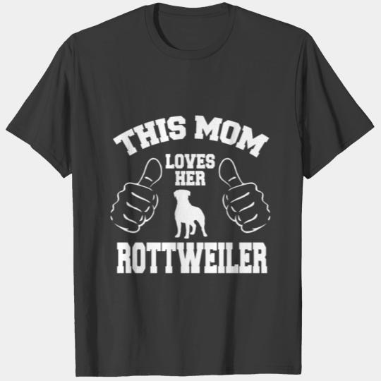 this mom loves her rottweiler T Shirts T-shirt