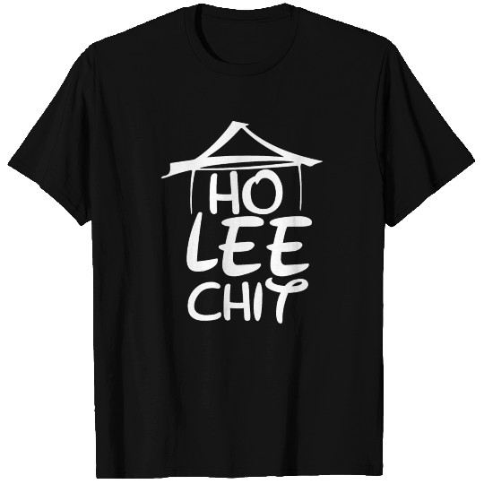 Ho lee chit T Shirt Design Holy Shit Humor Funny T-shirt