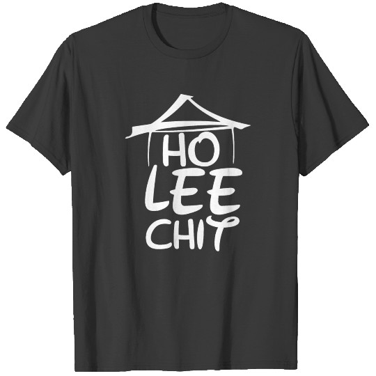 Ho lee chit T Shirt Design Holy Shit Humor Funny T-shirt