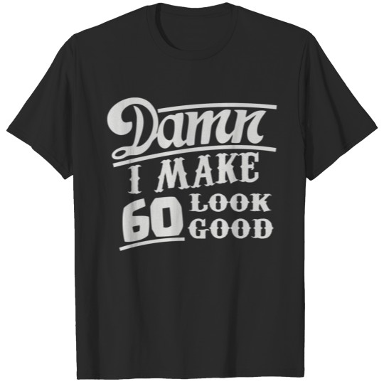 60th Birthday T-shirt