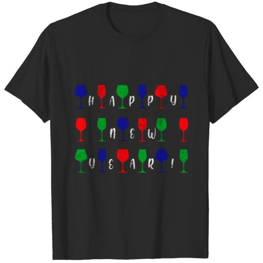 Discover Toasting with wine and sparkling wine - Happy New T-shirt