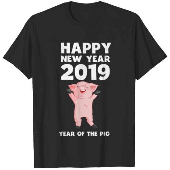 Discover year of the pig 2019 Shirt new year 2019 gift idea T-shirt