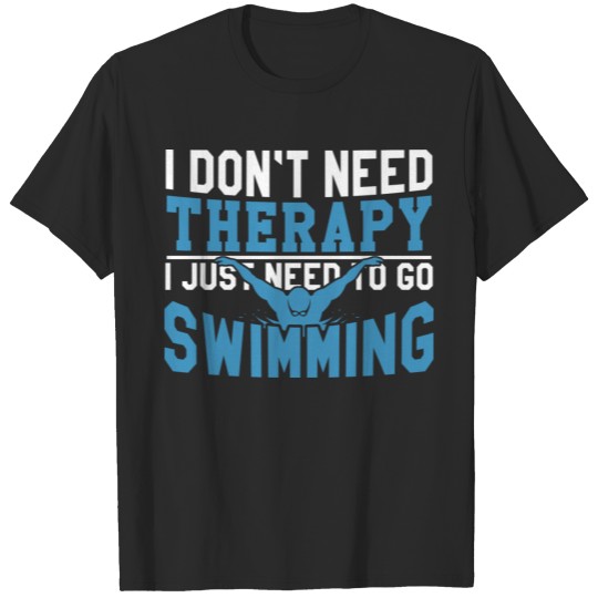 Discover Swimming Therapy Hobby T-shirt