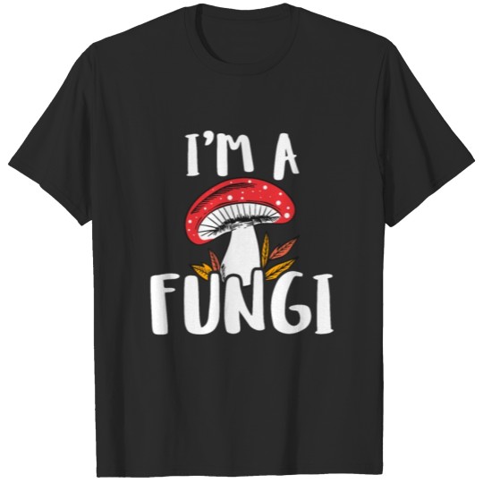 Discover Humorous Sarcasm Mushroom Parody Gift - Fungi T-shirt