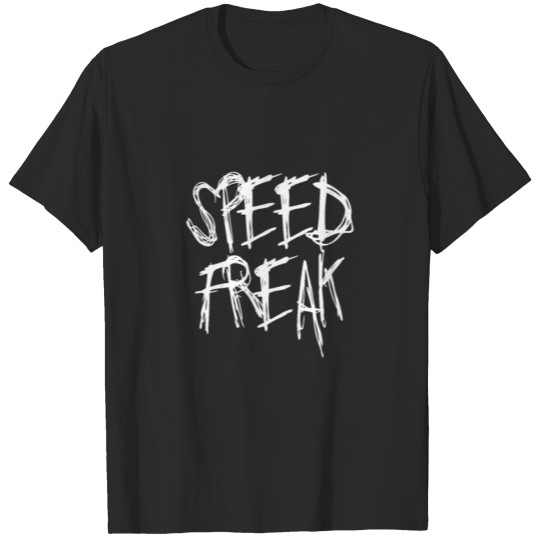 Discover Speed Junkie T-shirt