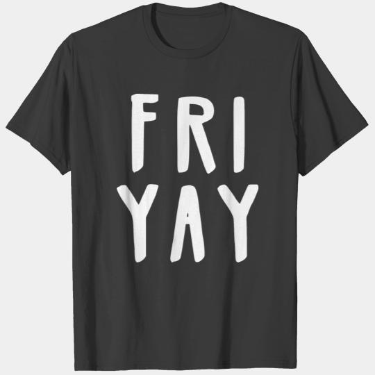 FRIYAY white T-shirt