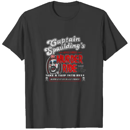 Captain Spaulding Murder Ride T-shirt