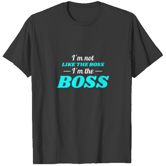 Manager Boss Chief Job Office Gift T-shirt