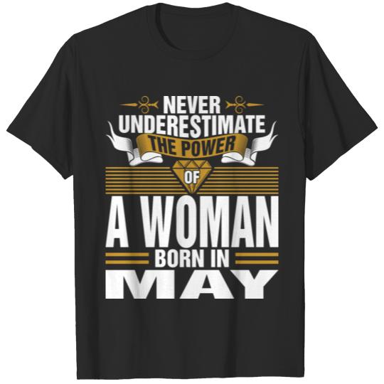 Discover Never Underestimate The Power Of A Woman Born In M T-shirt