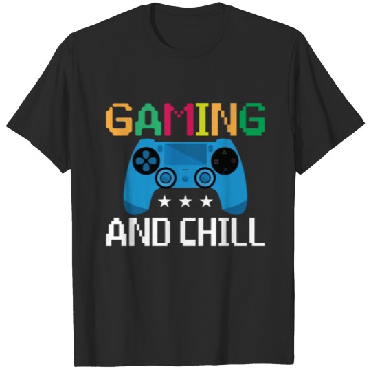 Discover Gaming and Chill | gift idea T-shirt