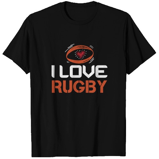 I LOVE RUGBY | gift idea T-shirt
