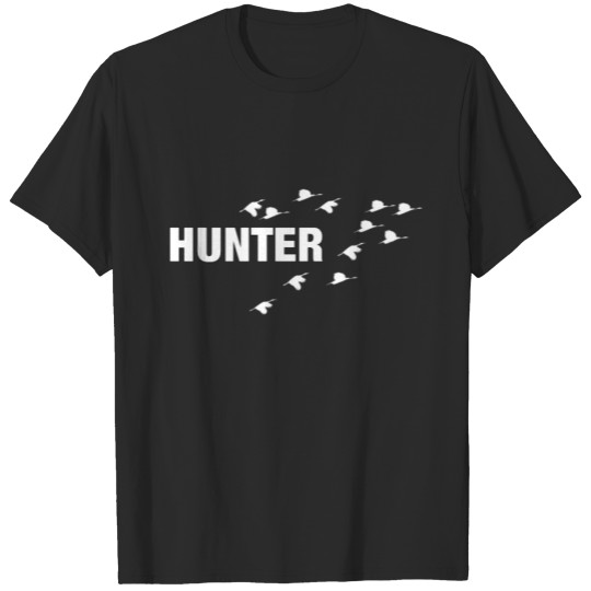 Discover Hunter - Goose Hunting T-shirt
