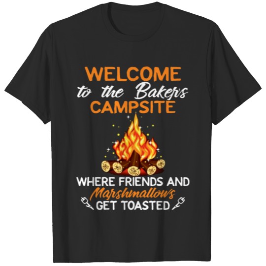 Discover welcome to the bakers campsite where friends and m T-shirt