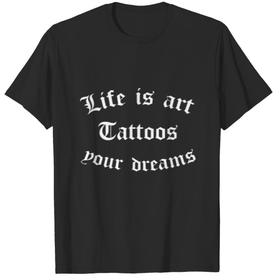 Discover Quote Saying Tattoo T-shirt