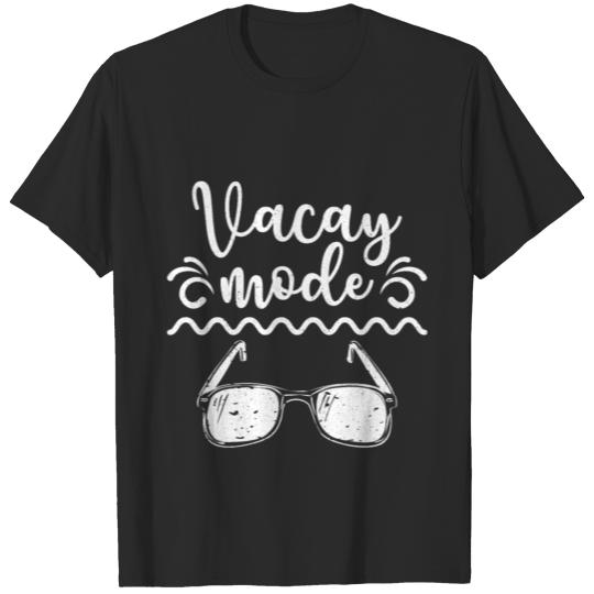 Discover Vacay Mode Summer Vacation Beach Sea Holiday Gift T-shirt