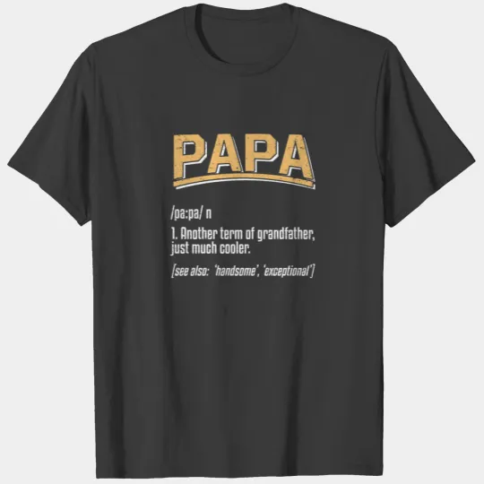 Papa Definition T-shirt