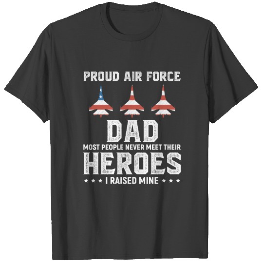 Proud Air Force Dad Shirt T-shirt