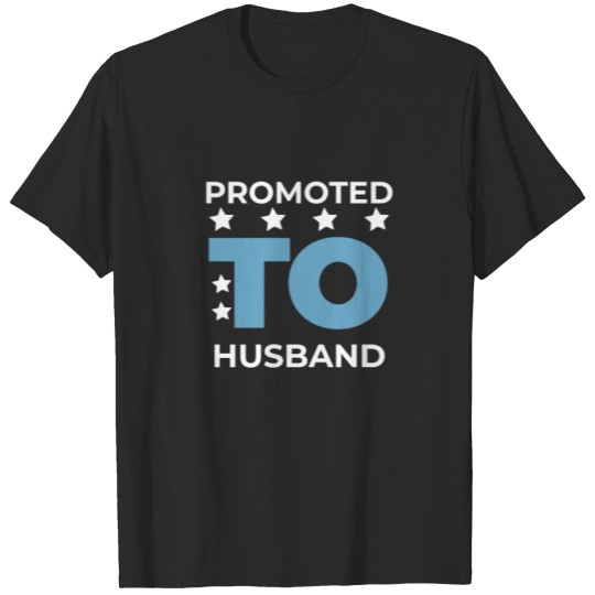 Discover Promoted As Husband - Funny T-Shirt T-shirt