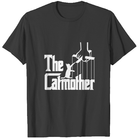 The Cat Mother Hilarious Cat Lover T-shirt