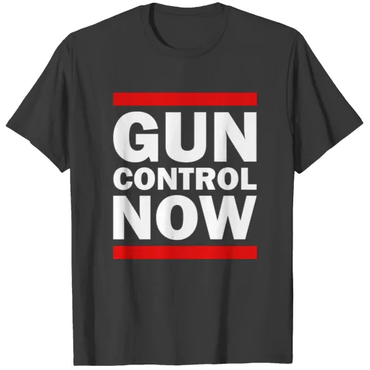 GUN CONTROL NOW T-shirt