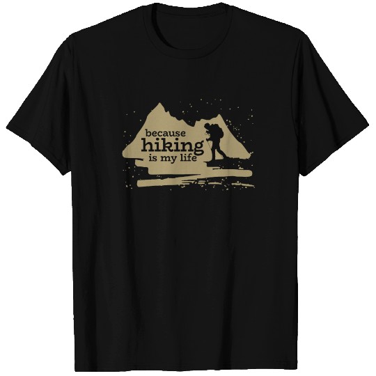 Hiking Wanderlust climbing Mountaineering gift T-shirt