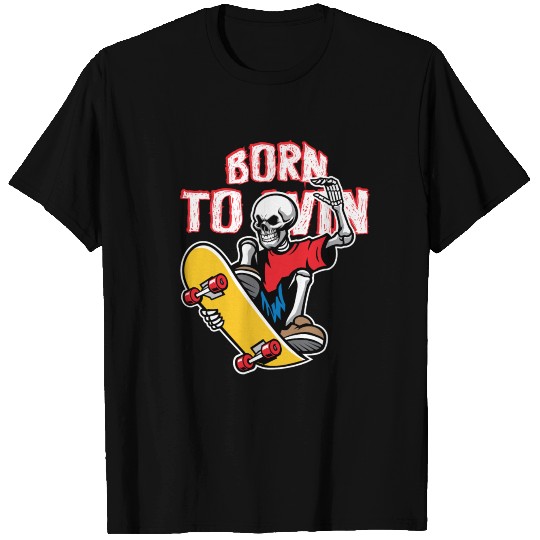 Born to win T-shirt