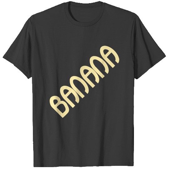 banana aslant lettering gift idea T-shirt