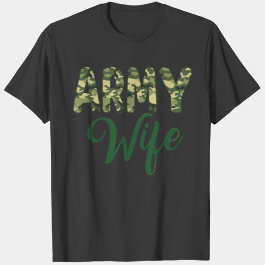 army wife T-shirt