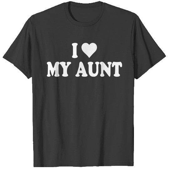 I HEART MY Aunt T-shirt