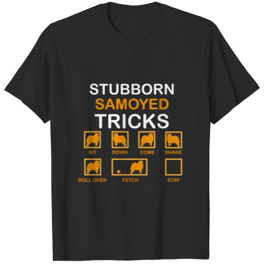 Discover Stubborn Samoyed Tricks T-shirt