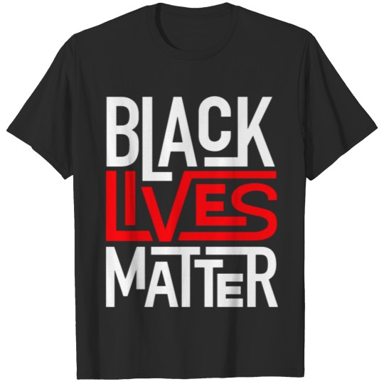 Discover Black Lives Matter 2 T-shirt