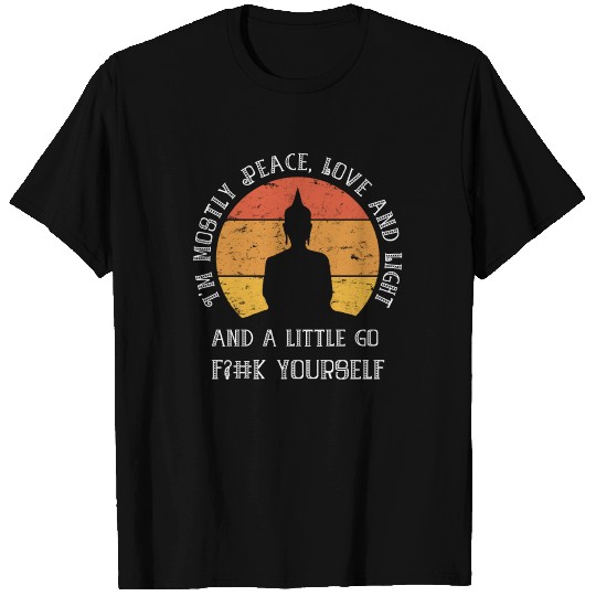 Sarcastic Yoga Meditation Sarcasm Zen Buddha T-shirt
