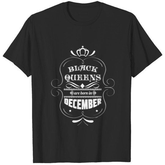 Discover Birthday Celebration Party Gift Black Queens Are T-shirt