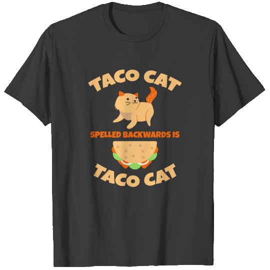 TACO CAT Kitty Kitten gift idea T-shirt