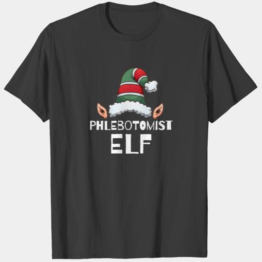 Phlebotomist Elf Christmas Holidays Xmas Elves T-shirt
