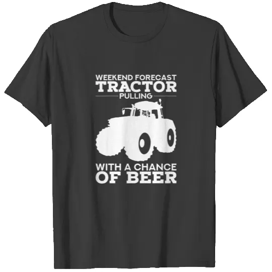 TRACTOR PULLING GIFT: Tractor Pulling With Beer T-shirt