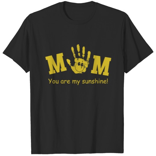 Discover MOM You Are My Sunshine T Shirt T-shirt
