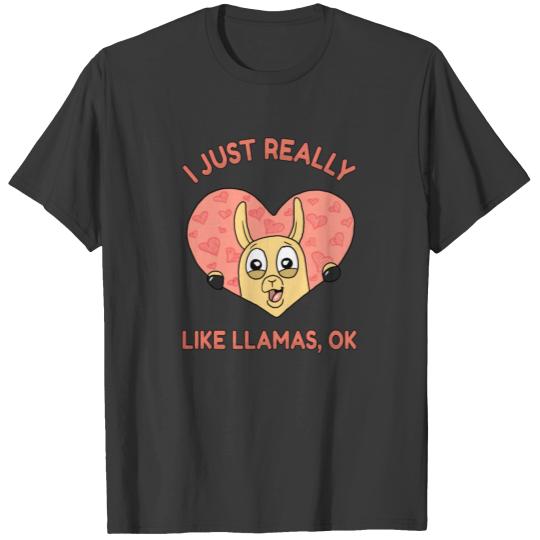 I Just Really Like Llamas OK Valentines Day Pink T-shirt