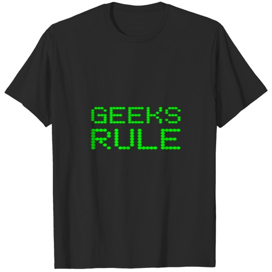 Geeks Rule Funny Computer Nerd IT Technology T-shirt