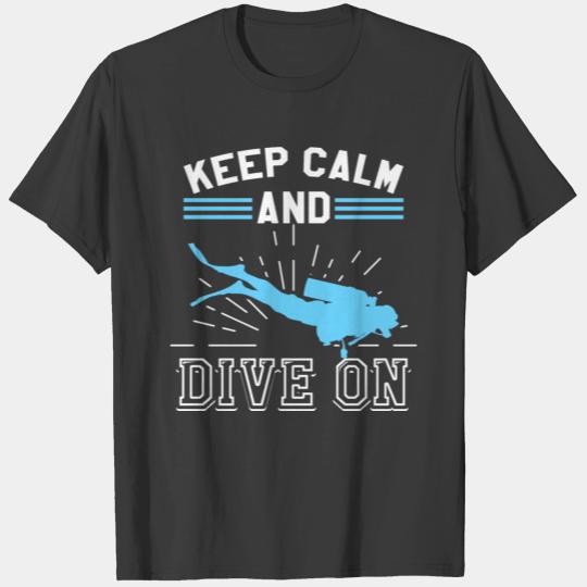 Discover Keep Calm Scuba Diving Gift Sport T-shirt