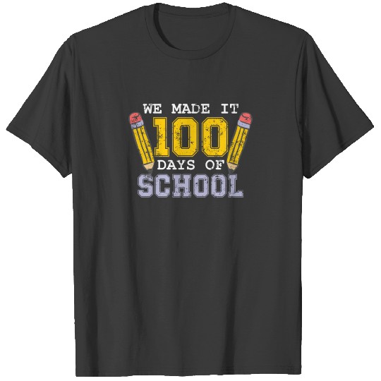 We Made It 100 Days of School Elementary Teacher T-shirt