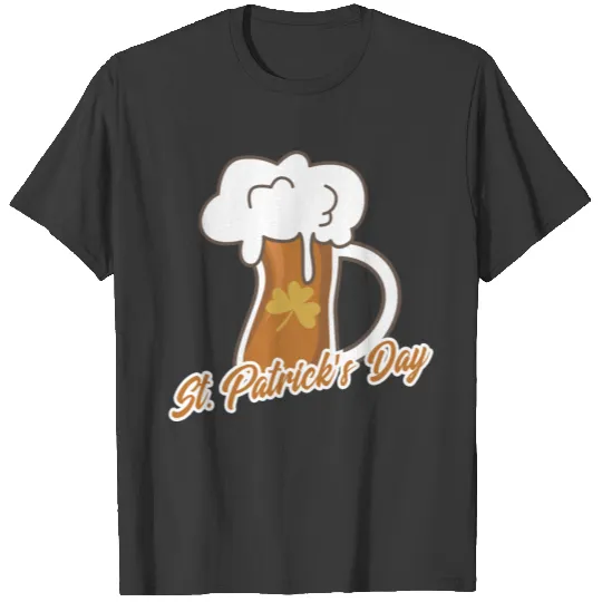 St patrick's day beer mug gift clover luck irish T-shirt