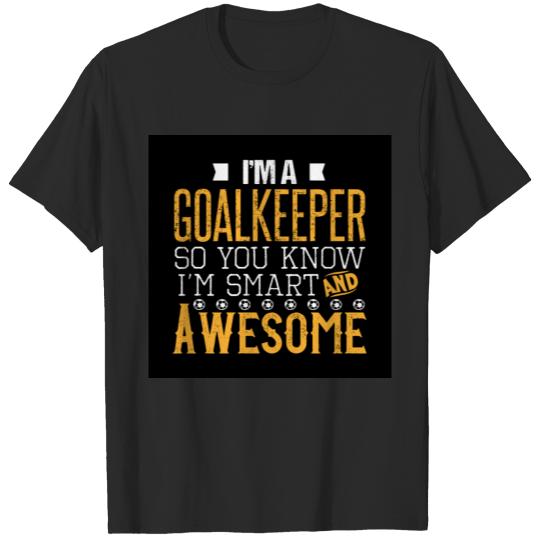 Discover Awesome Goalkeeper T-shirt