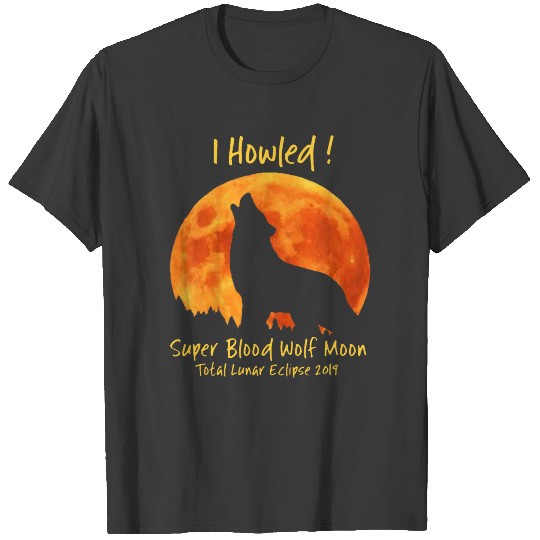 Super Blood Wolf Moon Lunar Eclipse 2019 T-shirt