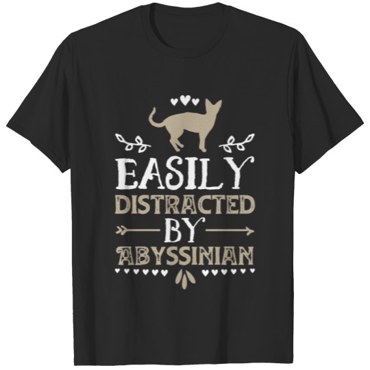 Discover Easily Distracted By Abyssinian Funny Cat Lover T-shirt