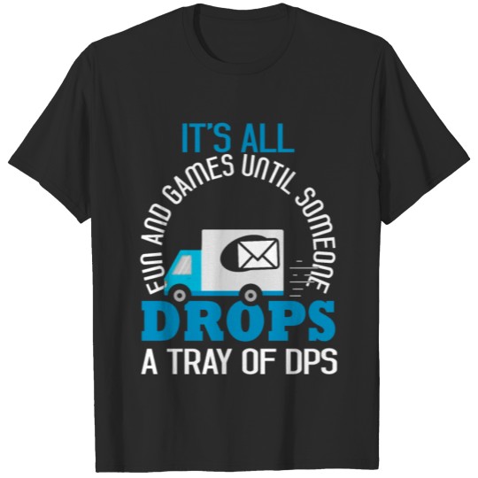 Discover Drops a Tray of DPS T-shirt