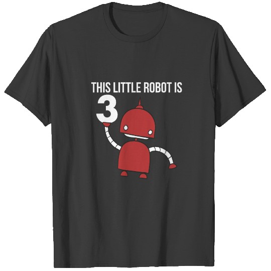 Kids 3Th Birthday Boys Girls Robot Science 3 Year T-shirt